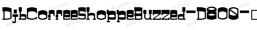 DjbCoffeeShoppeBuzzed-D8O0字体转换