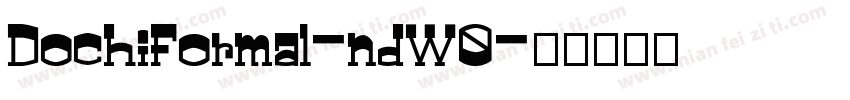DochiFormal-ndW0字体转换
