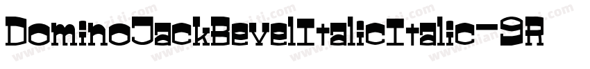 DominoJackBevelItalicItalic-9Ro0字体转换