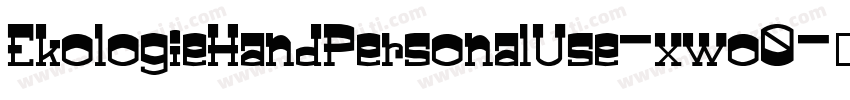 EkologieHandPersonalUse-xwo0字体转换