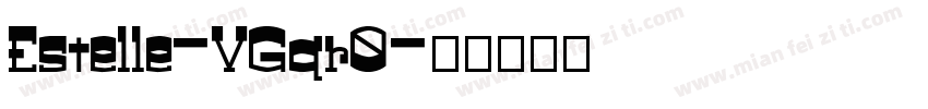 Estelle-VGqr0字体转换