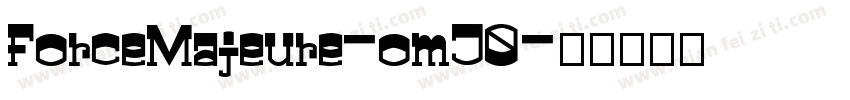 ForceMajeure-omJ0字体转换