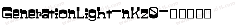 GenerationLight-nKz0字体转换