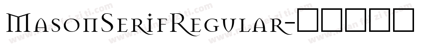 MasonSerifRegular字体转换
