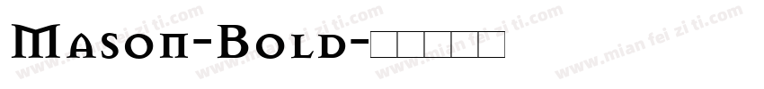 Mason-Bold字体转换