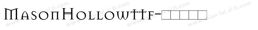 MasonHollowttf字体转换