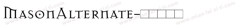 MasonAlternate字体转换