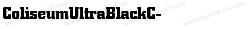 ColiseumUltraBlackC字体转换