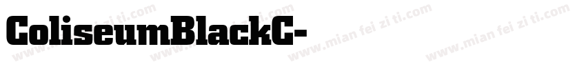 ColiseumBlackC字体转换