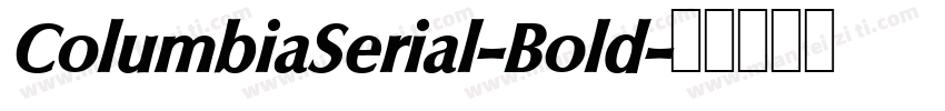 ColumbiaSerial-Bold字体转换