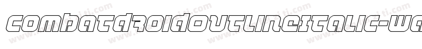 CombatDroidOutlineItalic-wap9字体转换