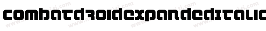 CombatDroidExpandedItalic-13OM字体转换