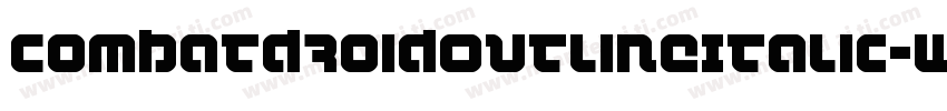 CombatDroidOutlineItalic-wap9字体转换