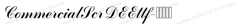 CommercialScrDEEttf字体转换