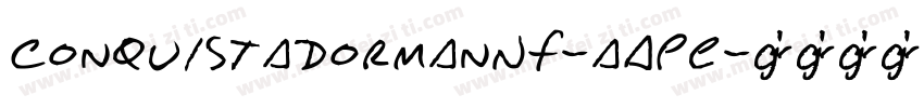 ConquistadormanNf-aAPE字体转换