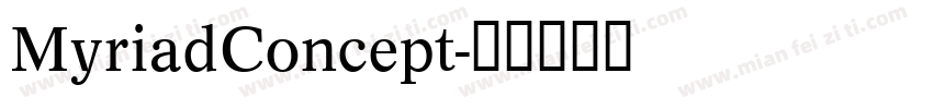 MyriadConcept字体转换