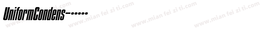 UniformCondens字体转换