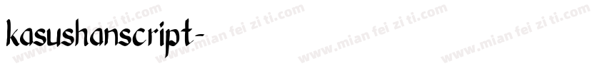 kasushanscript字体转换