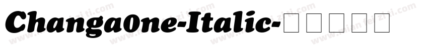 Changa0ne-Italic字体转换