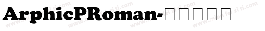 ArphicPRoman字体转换