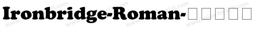 Ironbridge-Roman字体转换