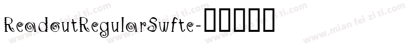 ReadoutRegularSwfte字体转换
