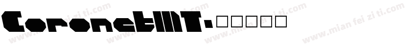CoronetMT字体转换