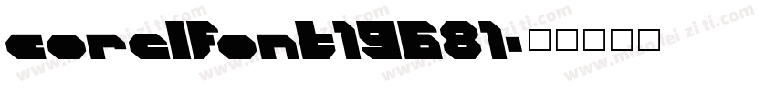 corelfont19681字体转换