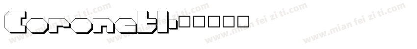 CoronetI字体转换