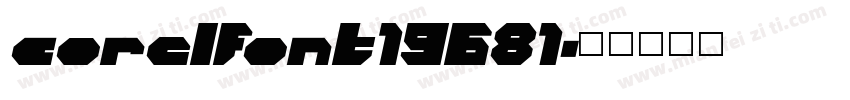 corelfont19681字体转换