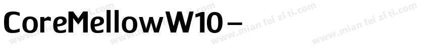 CoreMellowW10字体转换