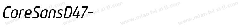 CoreSansD47字体转换