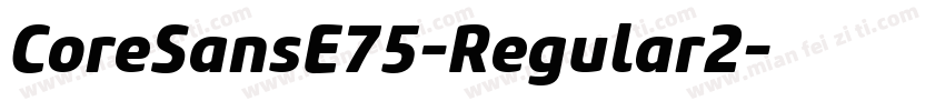 CoreSansE75-Regular2字体转换