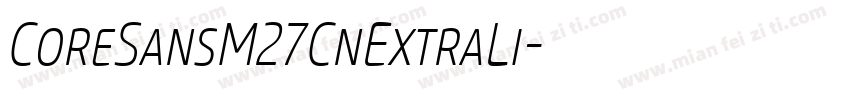 CoreSansM27CnExtraLi字体转换