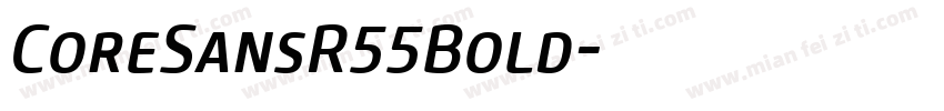 CoreSansR55Bold字体转换