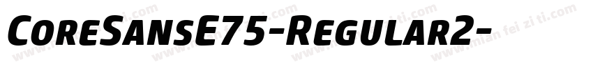 CoreSansE75-Regular2字体转换