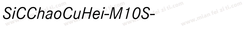 SiCChaoCuHei-M10S字体转换