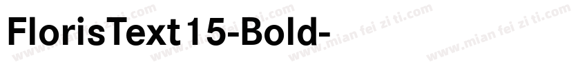 FlorisText15-Bold字体转换