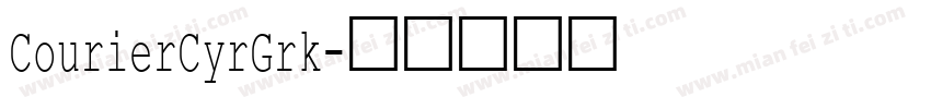 CourierCyrGrk字体转换