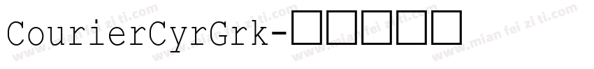 CourierCyrGrk字体转换