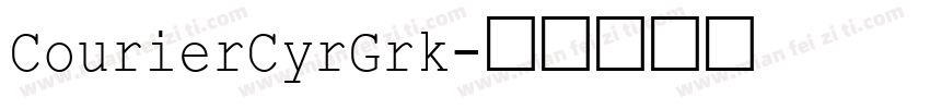 CourierCyrGrk字体转换