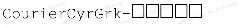 CourierCyrGrk字体转换