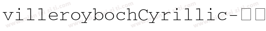 villeroybochCyrillic字体转换