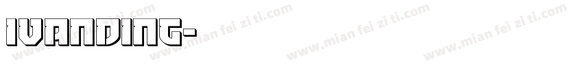 IvanDing字体转换