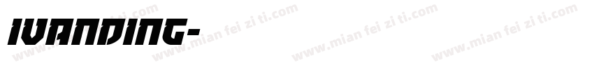 IvanDing字体转换