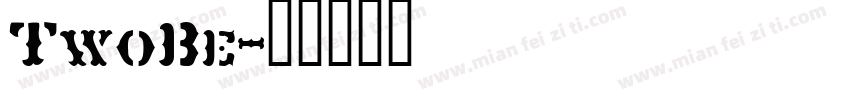 TwoBe字体转换