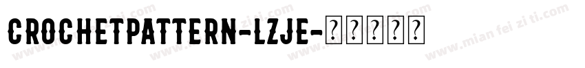CrochetPattern-LzjE字体转换