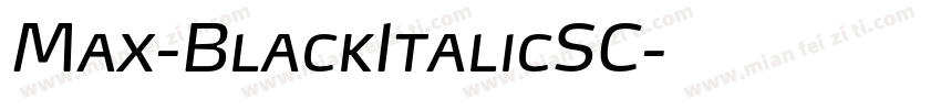 Max-BlackItalicSC字体转换
