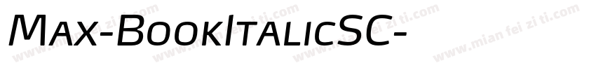 Max-BookItalicSC字体转换