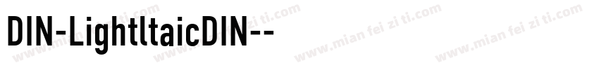 DIN-LightltaicDIN-字体转换